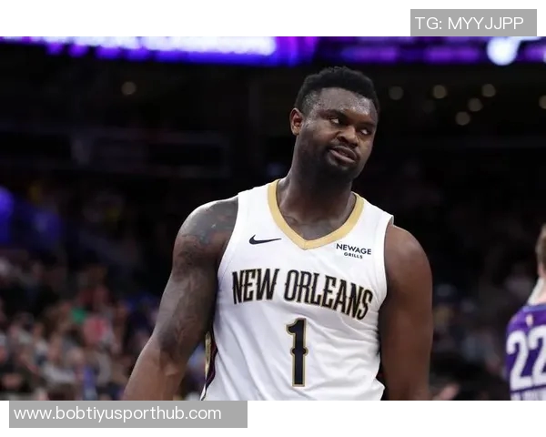 锡安狂砍31分14投12中展现统治力多次打成2加1并罚球13中7